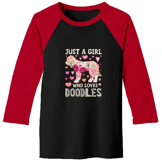 Goldendoodle Just A Girl Who Loves Doodles Dog Flower Floral Doodle Dog Baseball Tees