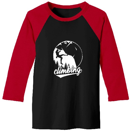 Climbing Climber climber rock climbing sport hobby climbing hall mountainss 284 Climb Baseball Tees