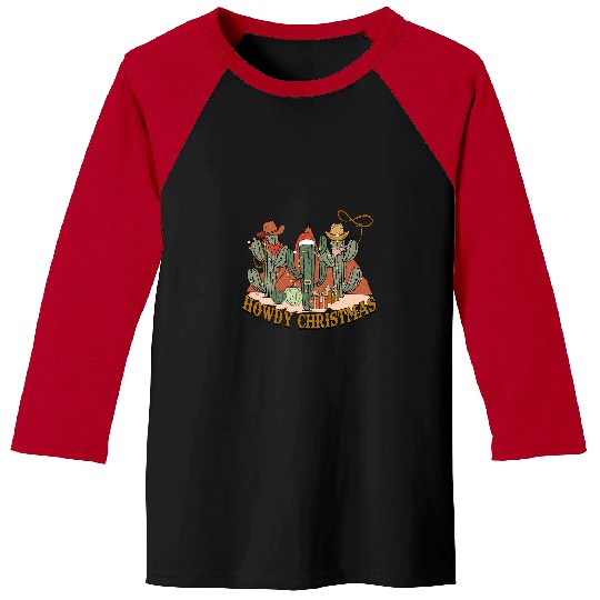Howdy Christmas Dessert Landscape Cowboy Merry Xmas Baseball Tees