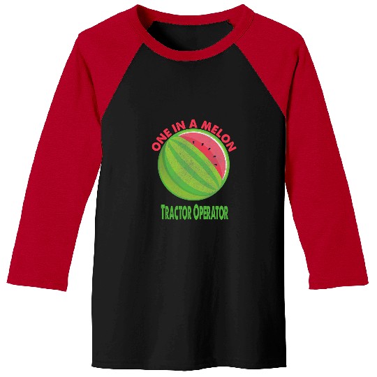 Tractor driving One in a Melon Tractor Operator Watermelon Retirement Baseball Tees