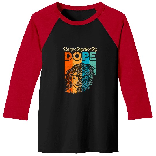 Unapologetically Dope Afro African American Christmas Funny Baseball Tees