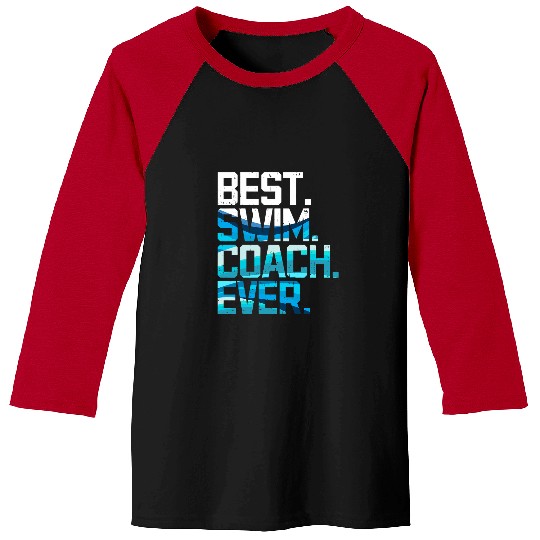 Swimming Pool bests Swim Coachs Ever Swimming Team Practice Swimmer Baseball Tees