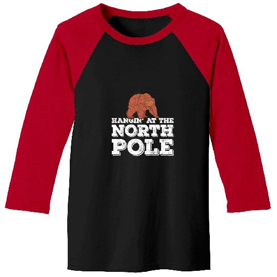 Funny Bear Hangin At The North Pole Polar Bear Hunting Enthusiast Cute Bears Baseball Tees