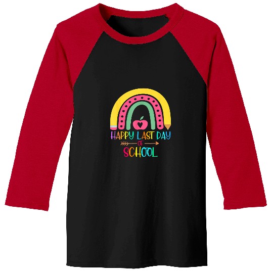 Happy Last Day Of School Teacher Student Graduation Rainbow 32 Baseball Tees