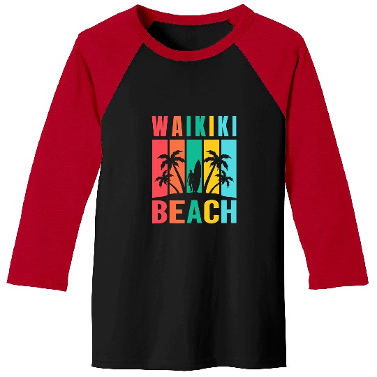 Surf Life Waikiki Beach Hawaii Surfing Summer Vacation Retro Baseball Tees