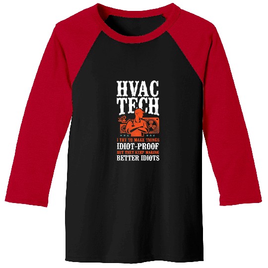 HVAC Technician Tech vintages Hvac Tech I Try To Make Things Baseball Tees