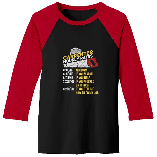 Woodworking Hourly Rate Funny Woodworking Salary Base Novelty Carpenter Baseball Tees