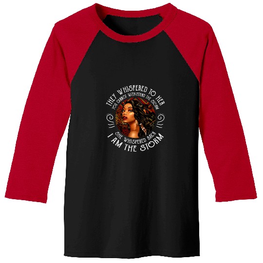 Black History Month Black Afro Women I Am The Storm Baseball Tees