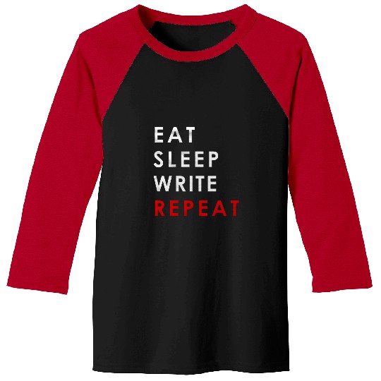 Reading Book Funny Eat Sleep Repeat Write Author Writing Book Writer Reader Baseball Tees