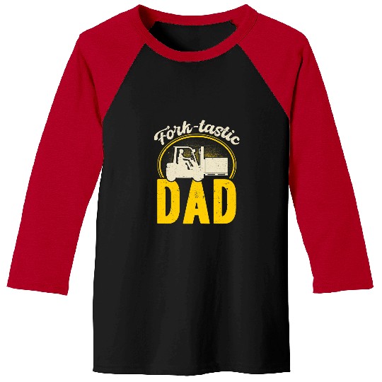 Forktastic Dad Father Forklift Operator Warehouse Worker Baseball Tees