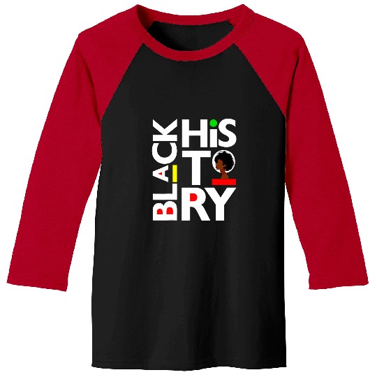 Black History Melanin Women Sista Brown Skin Girl Magic Love 1 Baseball Tees