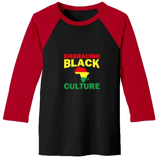 Black History Month Decorations Embracing Black Culture Baseball Tees