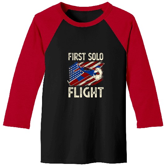 First Solo Flight Plane Aircraft Pilot Flight Baseball Tees