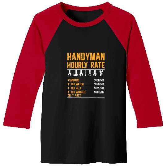 Handyman Hourly Rate Repairman Handymen Baseball Tees