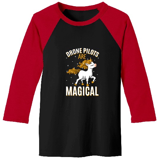 Drone Pilots Are Magical Unicorn Job UAV Operator Profession Baseball Tees