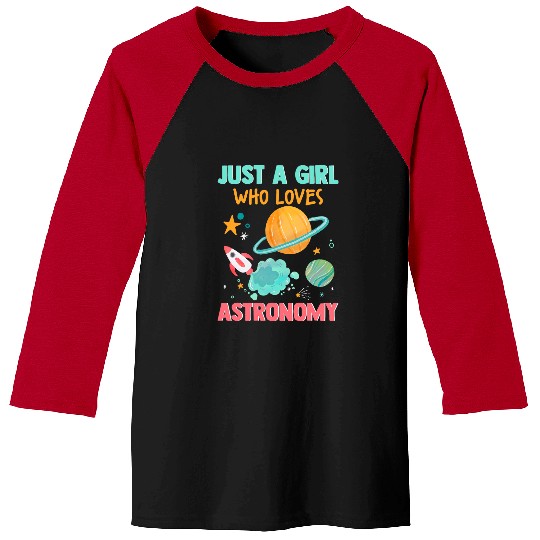 Astronomy Science Teacher STEM Girls Love Space Planet Baseball Tees