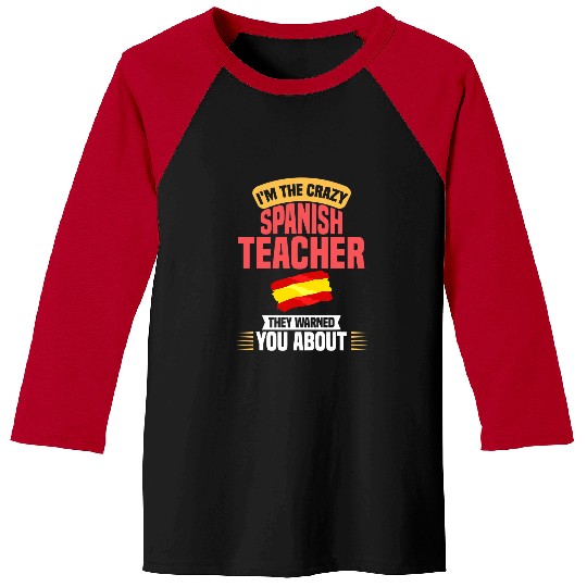 Spanish Teacher Spain Flag Language Lesson Student 8 Baseball Tees