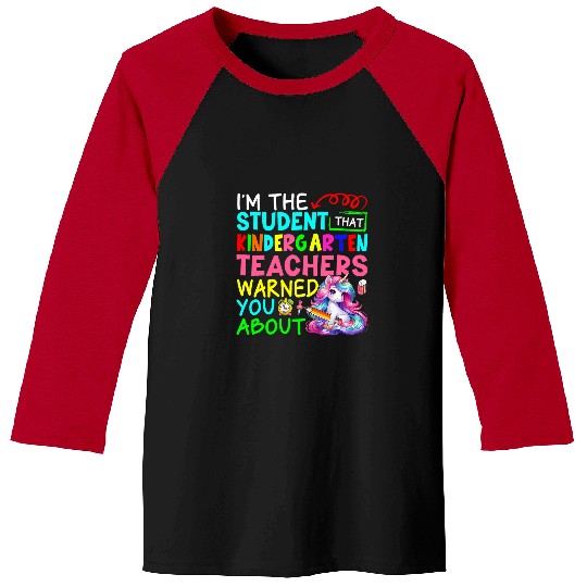 Im Student That Kindergarten Teacher Warned Cute Unicorn Baseball Tees