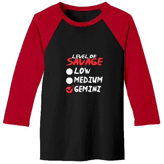 Funny Birthday May June Horoscope I Level of Savage Gemini Baseball Tees