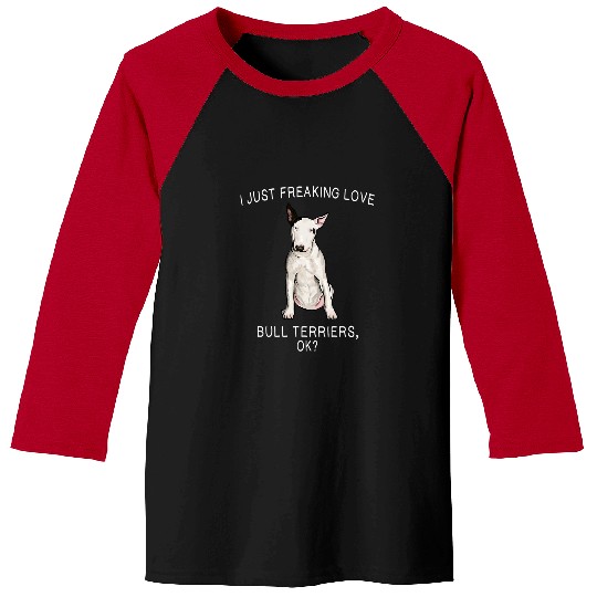 I love him Bull Terrier OKY 290 Baseball Tees