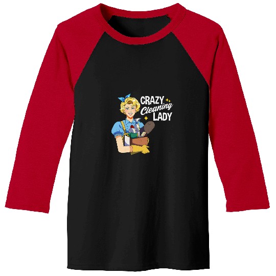 crazys Cleaning Lady Housekeeper Maid Service Housekeeping Baseball Tees