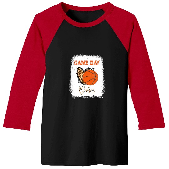Funny Basketball Bleached Game Day Vibes Basketball Mom Game Day Baseball Tees