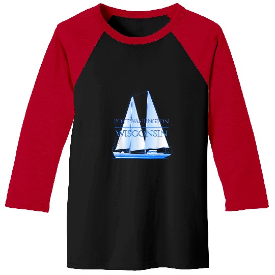 Port Washington Wisconsin Coastal Nautical Sailing Sailor Baseball Tees