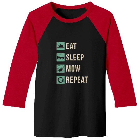 Eat Sleep Mow Repeat Funny Lawn Mowing Baseball Tees