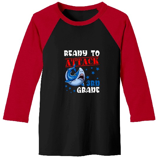 Ready To Attack 3rd Grade Funny Back To School Shark Lover Baseball Tees