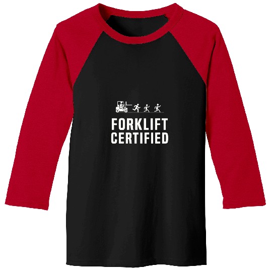 Forklift Certified Funny Forklift Operator Baseball Tees