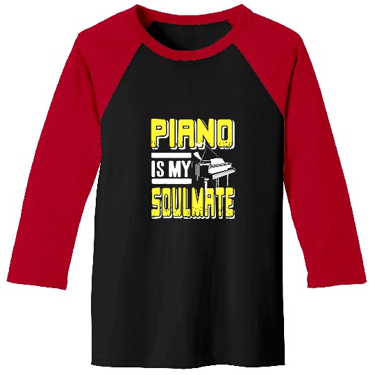 Funny Piano Music Is My Soulmate Retro Pianist Designs Present Baseball Tees