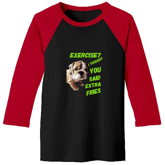 English Bulldog Pet Exercise Extra Fries Funny T 282 Baseball Tees
