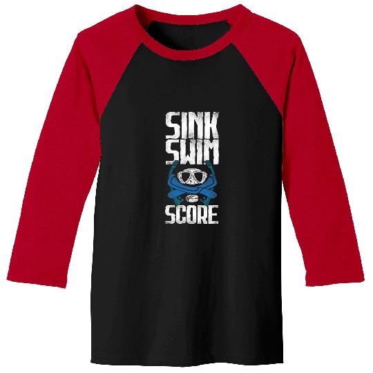 Sport Hockey Sink Swim Score Underwater Hockey Baseball Tees