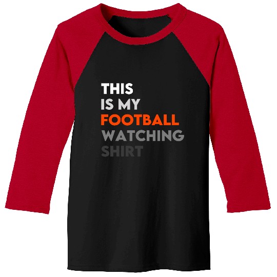 Sport American Football My Football Fan Quotes Footballer Coach Baseball Tees