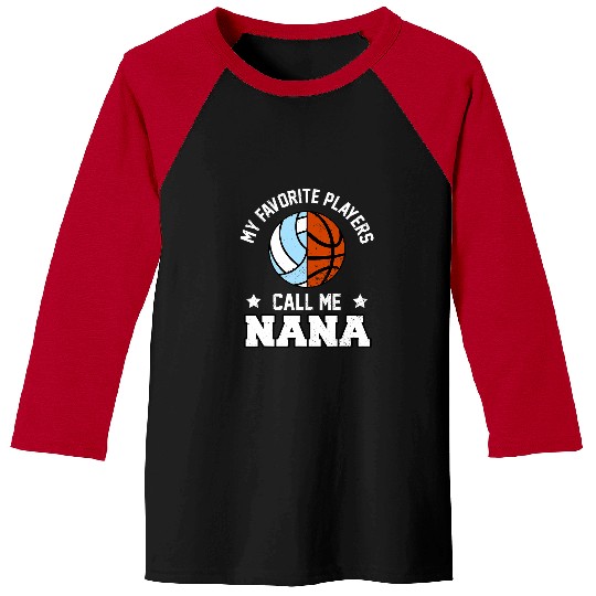 Sport Basketball My Favorites Volleyball Basketball Players Call Me Nana Baseball Tees