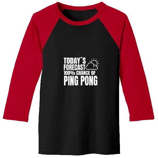 Sport Ping Pong player funny ping pong saying Baseball Tees
