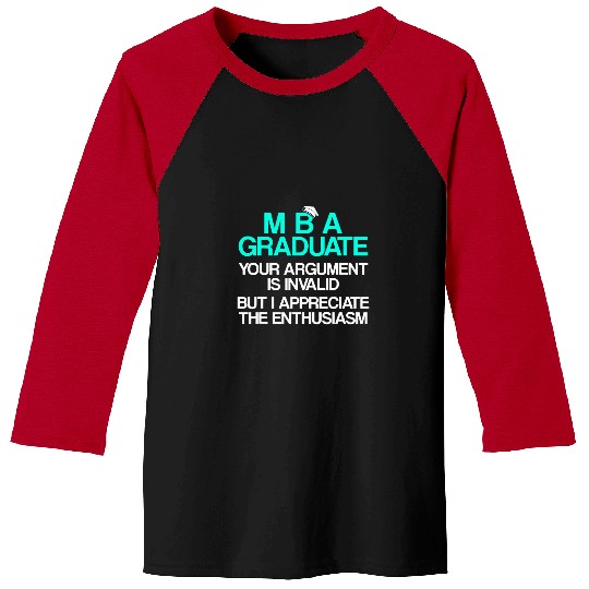 MBA Student Business Degree Graduation 113 Baseball Tees
