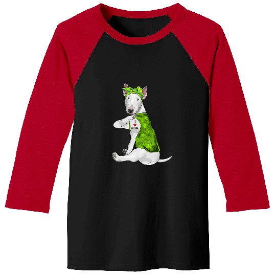Bull Terrier Pet I Love Mom Tattoo Funny Bull Terrier Dog St Patricks Day Baseball Tees
