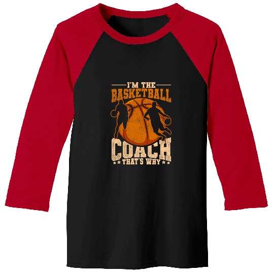 Funny Basketball Coachs Coaching Sportsman Athletic Basketball Coachs Training Coachs 1 Baseball Tees