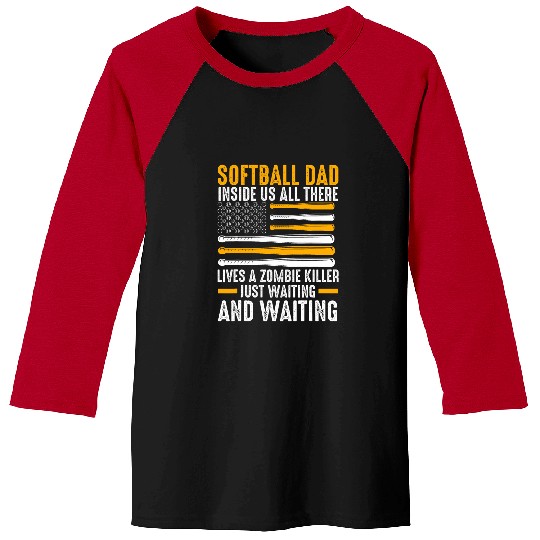 Sport Softball dad inside us all there lives a zombie softball Baseball Tees