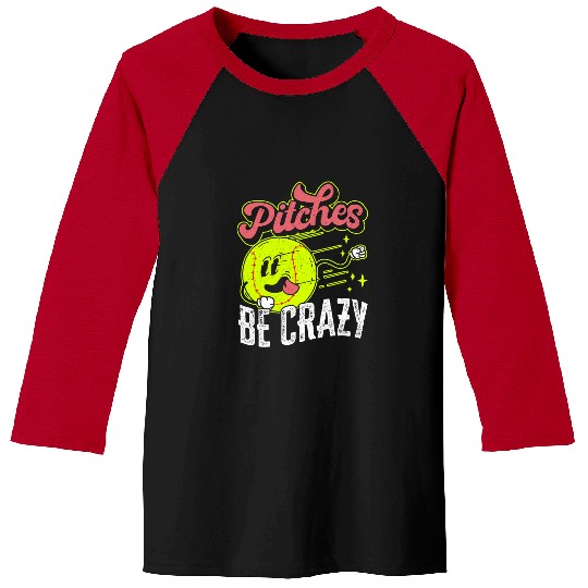 Sport Baseball Pitches Be crazys Funny Softball Lover Baseball Pitcher Baseball Tees