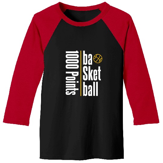 Sport Basketball 1000 Points Basketball Scorer High School Basketball Player 15 Baseball Tees