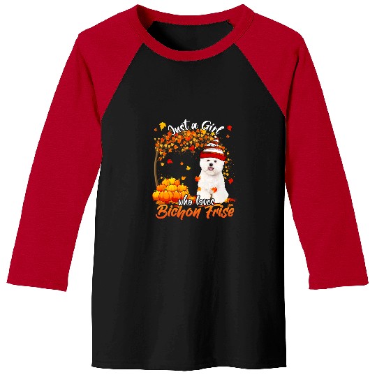 Bichon Pet Frise Just A Girl Who Loves Bichon Frise Dog Thanksgiving Baseball Tees