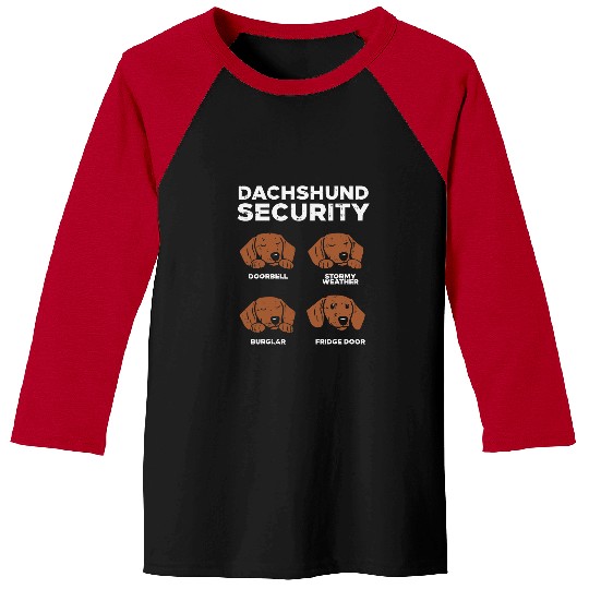 Dachshund Pet Security Funny Weiner Dog Lover Owner 17 Baseball Tees
