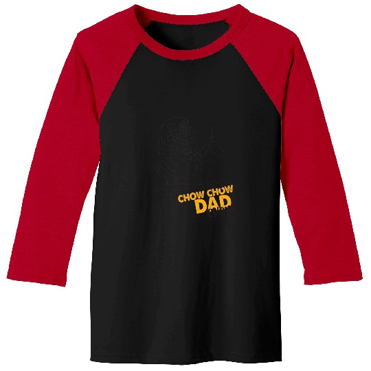Chow Chow Pet Mens bests Chow Chow Dad Ever Chow Chow For Men Chow Chow Dad Baseball Tees