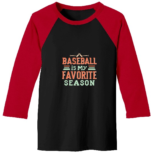 Sport Baseball Is My Favorite Season Bat Player Funny Baseball Tees