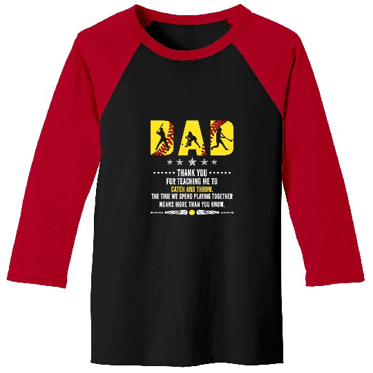 Softball Gift Dad Thank you for teaching me to catch and throw 12 Baseball Tees