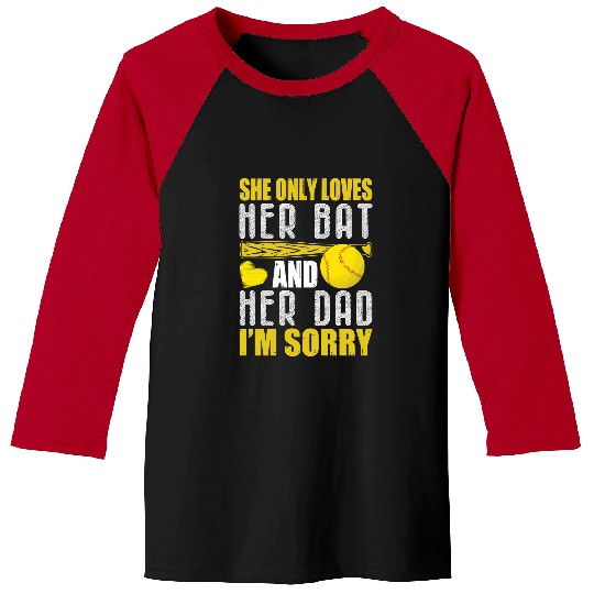 Softball Gift Funny PapaShe Only Loves Her Bat And Her Dad90 player Baseball Tees