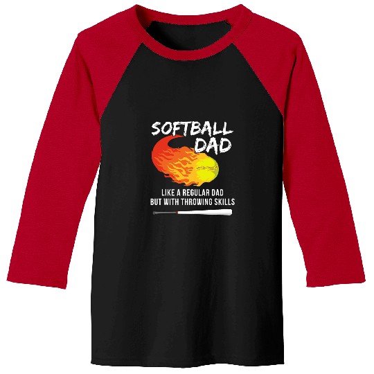 Sport Softball Mens Softball Quote for your Softball Dad Baseball Tees