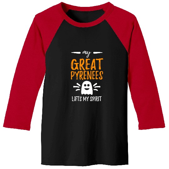 Pyrenees Pet My Great Pyrenees Lifts Spirit Dog Mom Halloween Baseball Tees